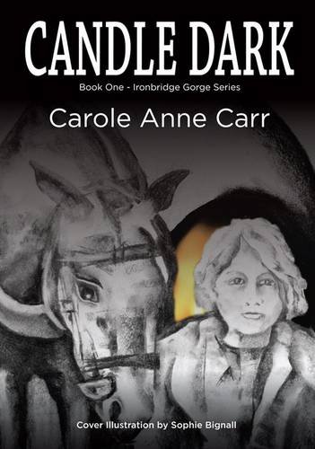 Beispielbild fr Candle Dark (Book One ~ Ironbridge Gorge Series): 1 zum Verkauf von WorldofBooks