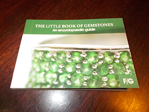 Stock image for The Little Book of Gemstones: An Encyclopaedic Guide for sale by WorldofBooks
