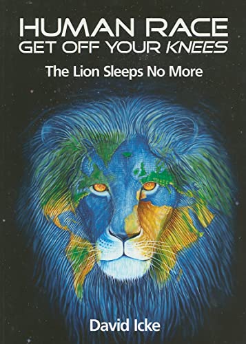 Imagen de archivo de Human Race Get Off Your Knees: The Lion Sleeps No More a la venta por WorldofBooks