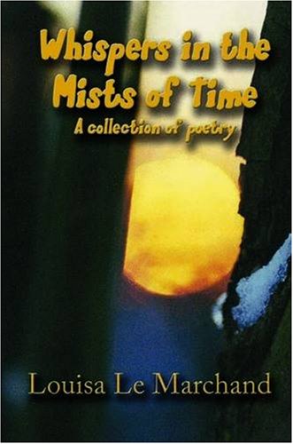 9780956004901: Whispers in the Mists of Time: A Collection of Poetry
