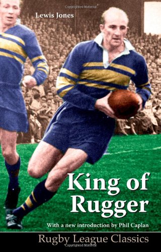 Beispielbild fr King of Rugger: No. 2 (Rugby League Classics) zum Verkauf von WorldofBooks