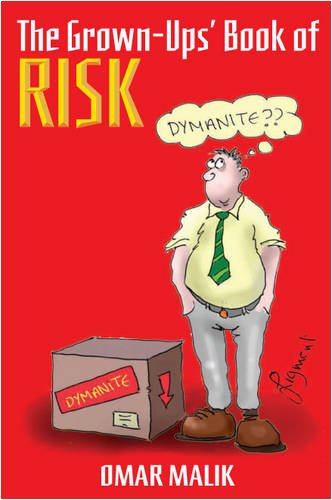 Imagen de archivo de The Grown Ups' Book of Risk: Why **it Happens a la venta por AwesomeBooks