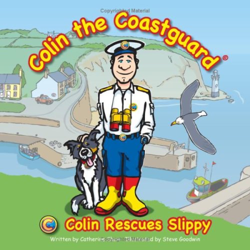 Beispielbild fr Colin Rescues Slippy (Colin the Coastguard) zum Verkauf von WorldofBooks