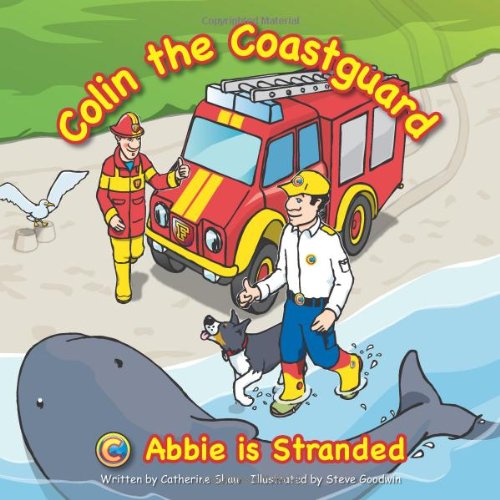 Stock image for Abbie is Stranded (Colin the Coastguard) for sale by Green Street Books