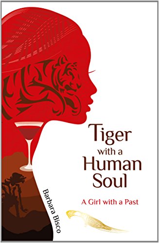 Stock image for Tiger with a Human Soul for sale by WorldofBooks