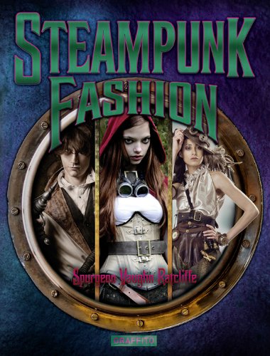 9780956028440: Steampunk Fashion