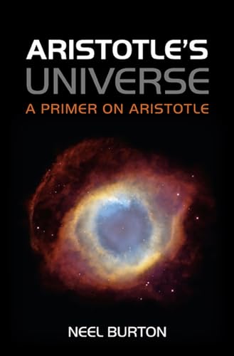 Stock image for Aristotle's Universe: A Primer on Aristotle for sale by WorldofBooks