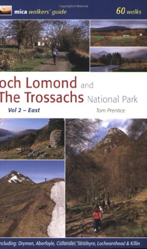 Stock image for Loch Lomond and the Trossachs National Park: East v. 2 for sale by WorldofBooks