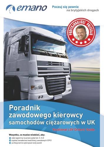 9780956041722: Vocational LGV Driver's Guide in Polish/Poradnik Zawodowego Kierowcy Samochodow Ciezarowych W UK (Polish Edition)