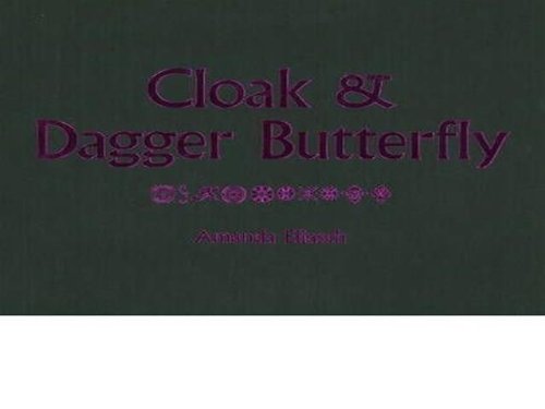 9780956043603: Cloak & Dagger Butterfly