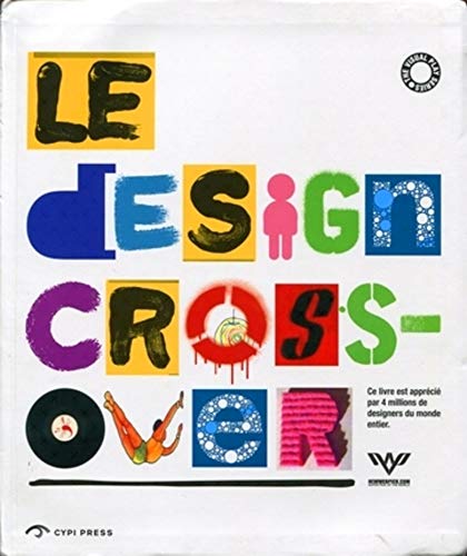 Beispielbild fr Le Design Crossover zum Verkauf von Ammareal