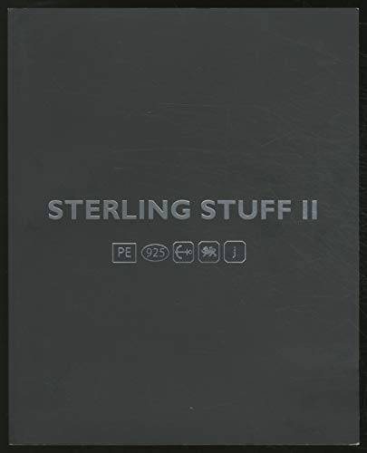 Imagen de archivo de Sterling Stuff Ii: Seventy Sculptures In Silver a la venta por GreatBookPrices