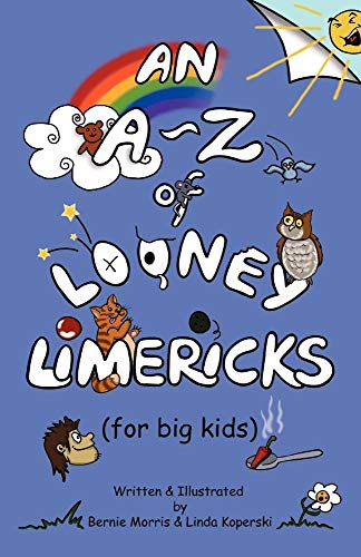 9780956050120: An A - Z of Looney Limericks (for big kids)