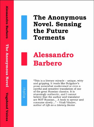 Stock image for The Anonymous Novel: Sensing the Future Torments (Vagabond) (Changeling): No. 1 for sale by WorldofBooks