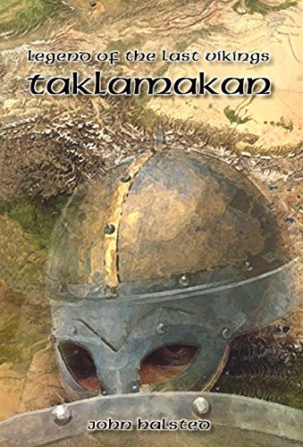 Stock image for Legend of the Last Vikings Taklamakan for sale by Ergodebooks