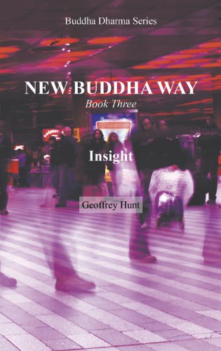 Stock image for New Buddha Way: Insight (Book 3) for sale by AwesomeBooks