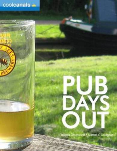 Beispielbild fr Cool Canals Pub Days Out (Britain) (Cool Canals Guide) zum Verkauf von Reuseabook