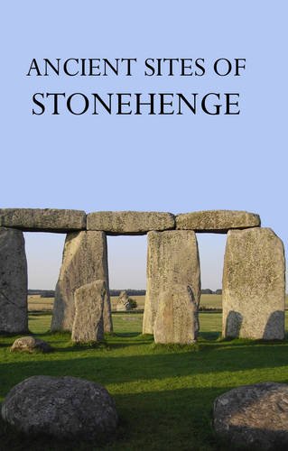 Ancient Sites of Stonehenge (9780956073327) by Wheatley, Maria