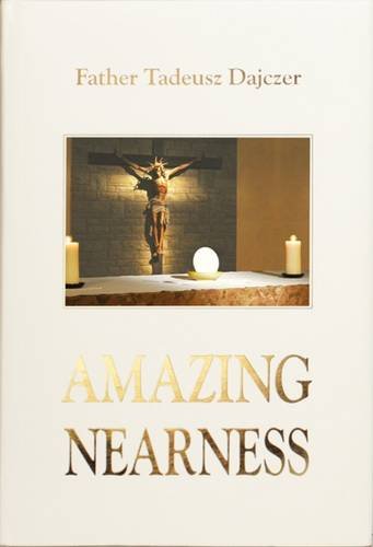 Beispielbild fr Amazing Nearness: Vol. 2: Meditations on the Eucharist zum Verkauf von AwesomeBooks