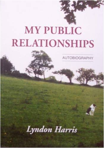 Stock image for My Public Relationships for sale by Goldstone Books