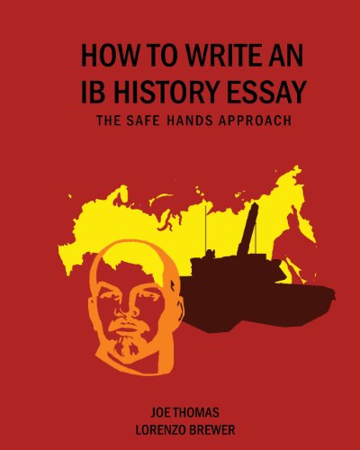 Stock image for How to Write an Ib History Essay: The Safe Hands Approach for sale by California Books