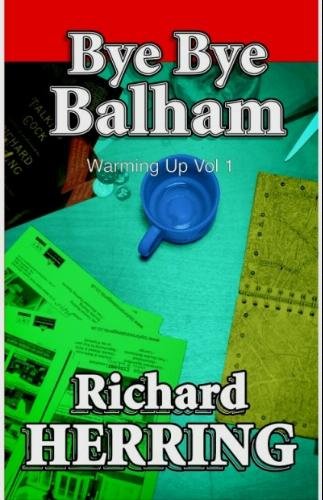 Beispielbild fr Warming Up: Bye Bye Balham v. 1 zum Verkauf von AwesomeBooks