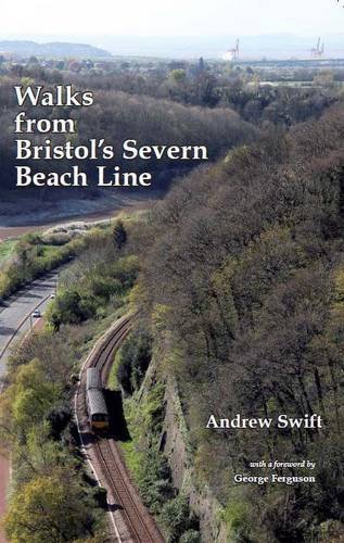 Stock image for Walks from Bristol's Severn Beach Line for sale by Blackwell's