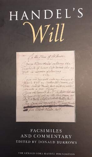 Imagen de archivo de Handel's Will: facsimiles and commentary. a la venta por Travis & Emery Music Bookshop ABA