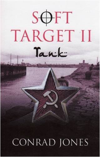 9780956103413: Tank (Soft Target Trilogy)