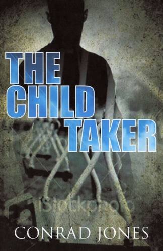 9780956103451: The Child Taker (Soft Target Series)