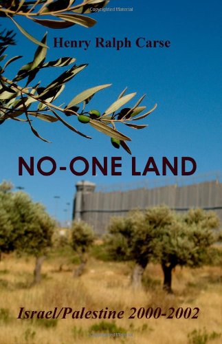 Stock image for No-one Land: Israel / Palestine 2000-2002 for sale by More Than Words