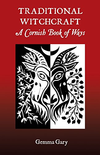 9780956104342: Traditional Witchcraft A Cornish Book of Ways