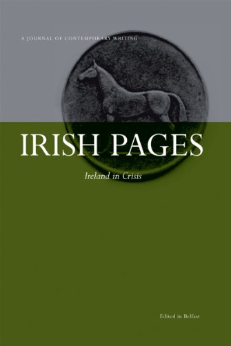 Stock image for Irish Pages: A Journal of Contemporary Writing: v. 6, No. 1: Ireland in Crisis for sale by AwesomeBooks