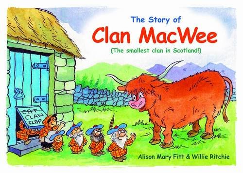 9780956121189: Clan MacWee: The Smallest Clan in Scotland