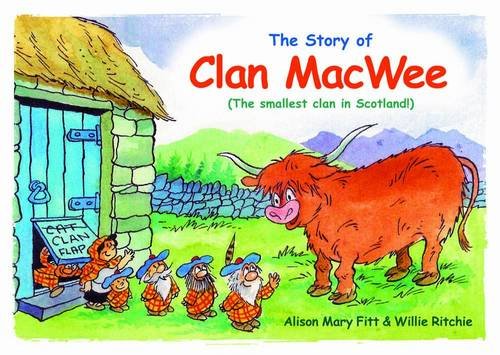 Stock image for Clan MacWee: The Smallest Clan in Scotland for sale by WorldofBooks