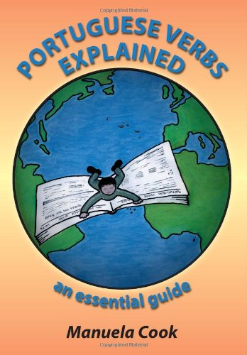 Stock image for Portuguese Verbs Explained: An Essential Guide for sale by -OnTimeBooks-