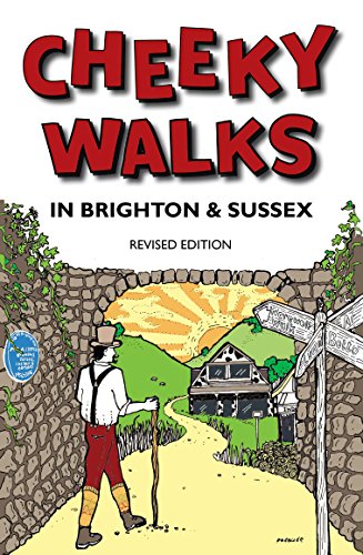 Beispielbild fr Cheeky Walks in Brighton & Sussex, Revised Edition zum Verkauf von WorldofBooks