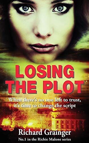 Beispielbild fr Losing The Plot : Richie Malone #1 zum Verkauf von Buchpark