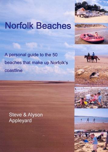 Imagen de archivo de Norfolk Beaches: A Guide to the Beaches of Norfolk a la venta por WorldofBooks