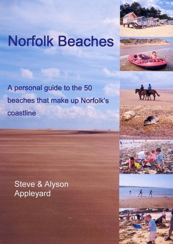 Stock image for Norfolk Beaches: A Guide to the Beaches of Norfolk for sale by WorldofBooks