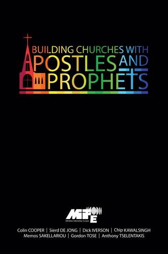 9780956141552: Building Churches with Apostles and Prophets