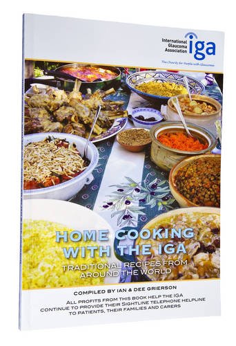 Stock image for Home Cooking with the IGA: Traditional Recipes from Around the World for sale by MusicMagpie