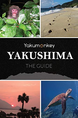 Beispielbild fr The Yakushima Guide zum Verkauf von Goodwill