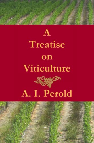 9780956152329: A Treatise on Viticulture