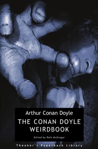 Stock image for The Conan Doyle Weirdbook for sale by WorldofBooks