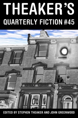 Beispielbild fr Theaker's Quarterly Fiction #45 zum Verkauf von ThriftBooks-Atlanta