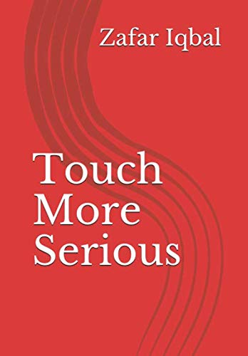 Stock image for Touch More Serious for sale by Revaluation Books