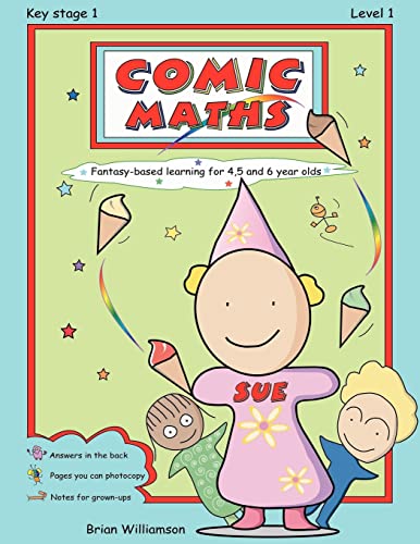 Beispielbild fr COMIC MATHS: SUE: Fantasy-based learning for 4, 5 and 6 year olds zum Verkauf von GF Books, Inc.