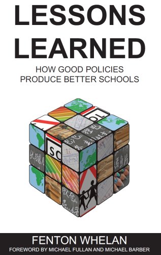 Beispielbild fr Lessons Learned: How Good Policies Produce Better Schools zum Verkauf von AwesomeBooks