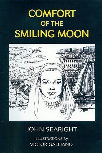 Stock image for Comfort of the Smiling Moon for sale by Hay-on-Wye Booksellers